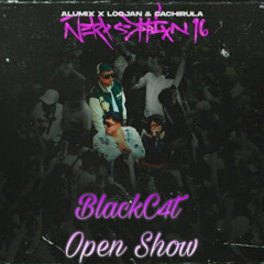 Alu Mix Ft Cachirula & Loojan by BlackC4t - Ñero Session #16 (BlackC4t Open Show)