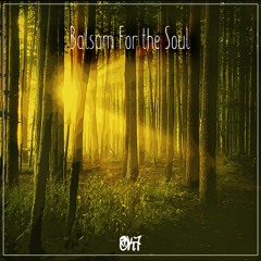 OK7 - Balsam For the Soul
