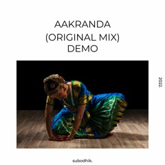 Aakranda (Original Mix) [DEMO]