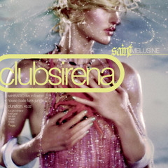 saintRADIO: CLUB SIRENA