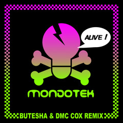 Alive (Butesha & Dmc Cox Remix) [Radio Edit]