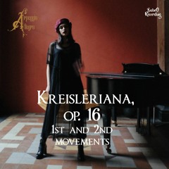 Schumann Kreisleriana, Op. 16 (1st And 2nd Movements) [ FREE CLASSICAL MUSIC ]