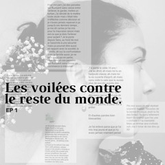 EP 1 : hajoubitch wela civilisée ?