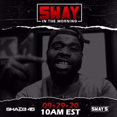 DJ Wire On Sway In The Morning || Sirius XM Shade 45