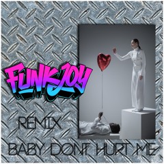 David Guetta, Anne-Marie, Coi Leray - Baby Don't Hurt Me (funkjoy Remix)