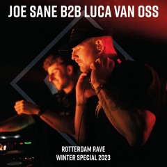 JOE SANE B2B Luca Van Oss @ Rotterdam Rave Winter Special, 16-12-2023, Maassilo, Rotterdam