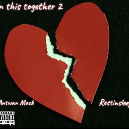 Stream Don’t tell me you don’t love me (Restinsleep) by Antwan Mack | Listen online for free on SoundCloud