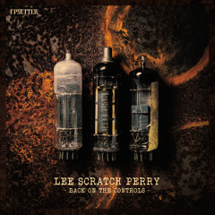 Lee "Scratch" Perry – Lee "Scratch" Perry & Friends: Back to the Ark