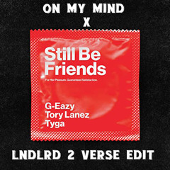 Diplo & Sidepiece x G-Eazy & Tyga - Still On My Mind (vla:dan 2 Verse Edit)