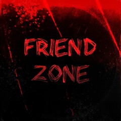 Friendzone (feat. Wild Sosa & Hundro)