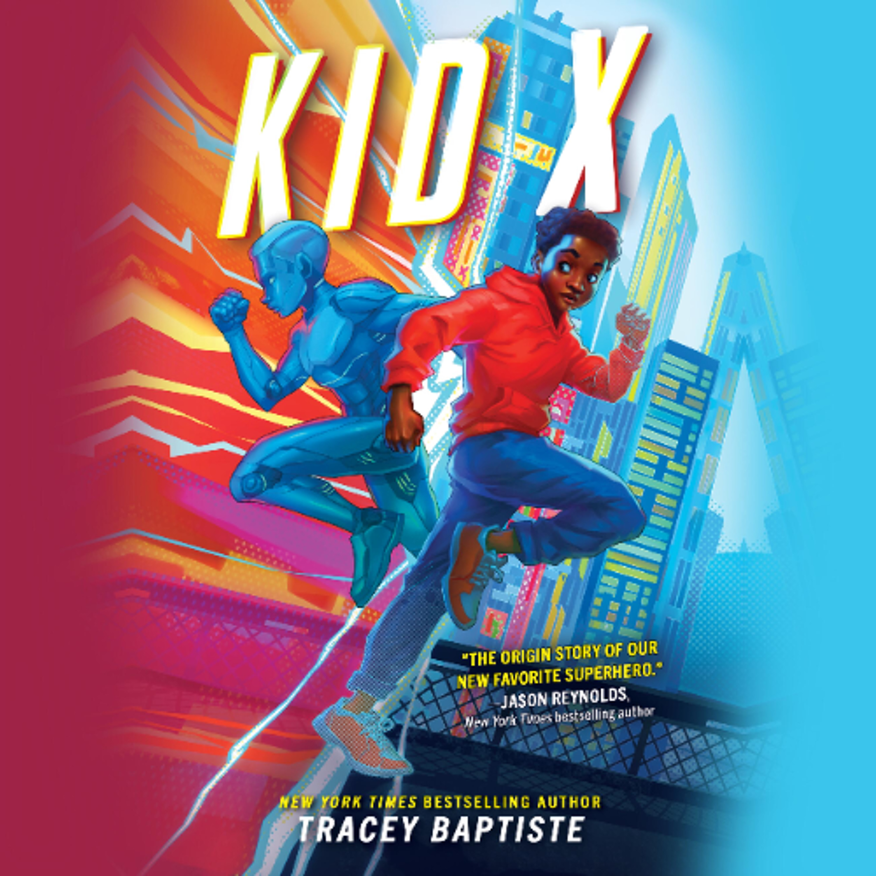 Kid X by Tracey Baptiste Read by Ariel Blake episode artwork
