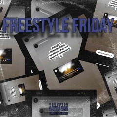 Freestyle Friday