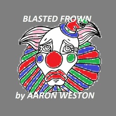 Blasted Frown