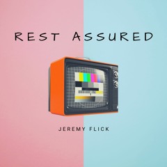 Rest Assured