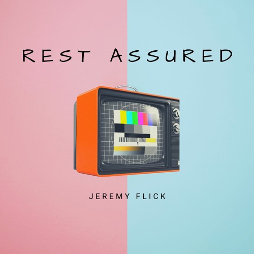 Rest Assured