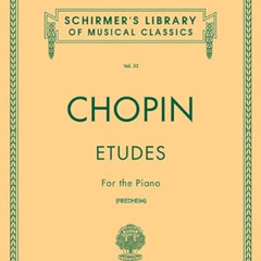 free EPUB 📰 Etudes for the Piano (Schirmer's Library of Musical Classics, vol.33) by