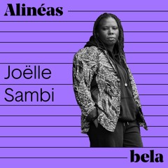 Alinéas #1 - Joëlle Sambi