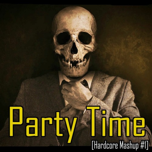 Venom - Party Time [Hardcore Mashup #1]