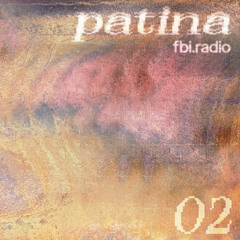 𝙥𝙖𝙩𝙞𝙣𝙖 with galiba & lenna ft guest. Miki (Naarm) | fbi radio 94.5