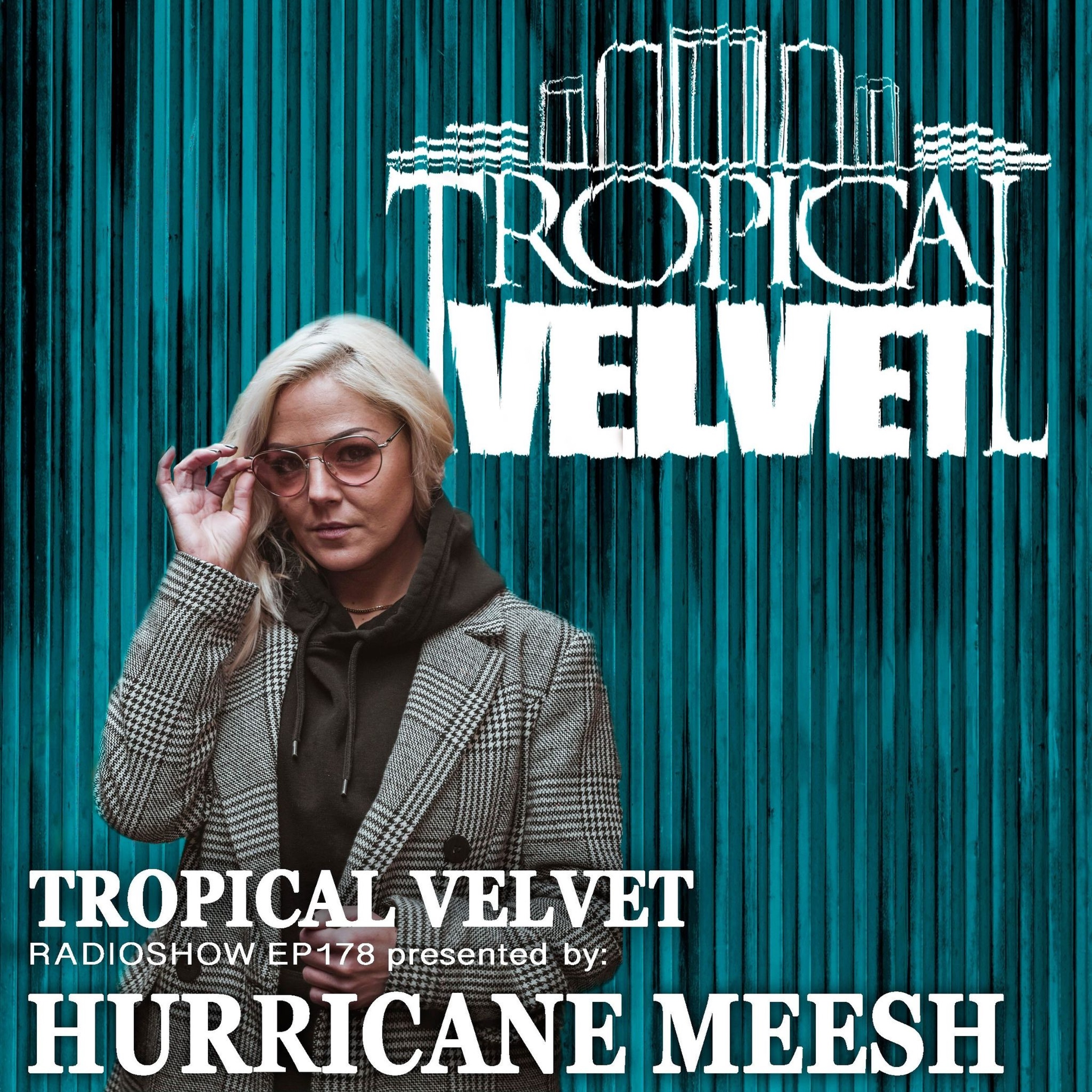 Tropical Velvet Podcast