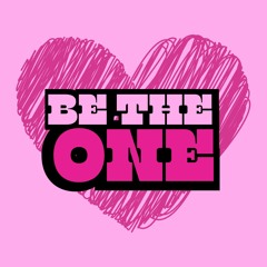 Be The One