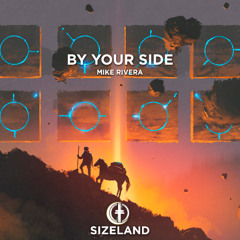 Mike Rivera - By Your Side