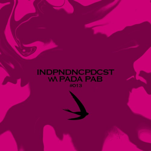 INDPNDNCPDCST#013 - PADA PAB