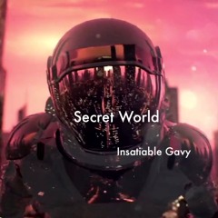 Secret World - Insatiable Gravy