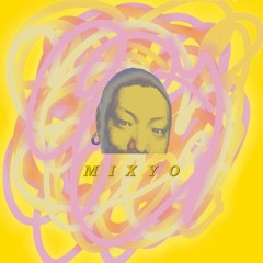 Mixyo - 믹쇼의 화요일