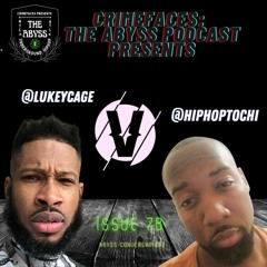 Crimefaces The Abyss Issue 7b Bonus Issue: Lukey V Tochi