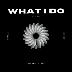 I Do What I Do (Remix)