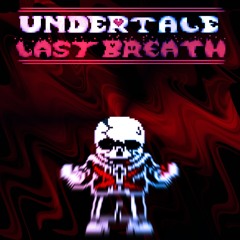 Undertale Last Breath: Superlomania