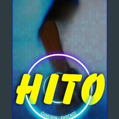 READ [PDF] 🌟 Hito: Mysterious Game. Missing Girl. (An addictive YA novel packed full of twists) Re