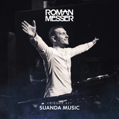 Roman Messer - Suanda Music 427 (02-04-2024)