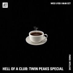 Hell Of A Club: Twin Peaks Special  040225