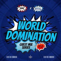 World Domination Guest Mix Series: Ep.2 SK00T