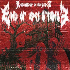 END OF EXISTEN 2 ( FT PXYCXZ )