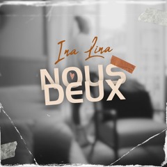 Mon amour (feat. Ina Lina)