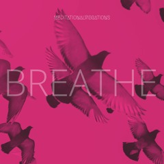 Breathe