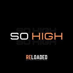 noisecontrollers - so high // reloaded by detunedfreq