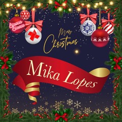 Mika Lopes - Happy Hour Christmas Mix 2020