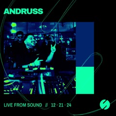 Andruss Live at Sound on 12.21.24