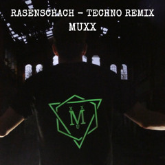 Rasenschach - Techno Remix