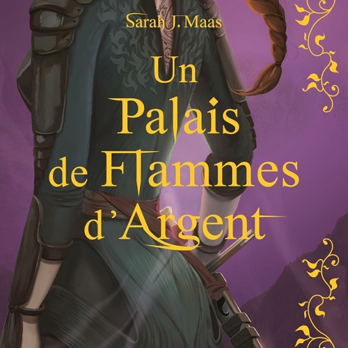 Stream PDF gratuit Un palais d'épines et de roses T4 collector. Un palais de flammes d'argent Stream PDF gratuit Un palais d'épines et de roses T4 collector. Un palais de flammes d'argent