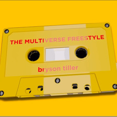Bryson Tiller- The Multiverse Freestyle