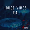 House Vibes #4