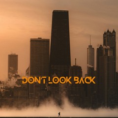 Don't Look Back