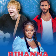 Calvin Harris Ft. Rihanna & Ed Sheeran - Blessings in the Sky (FG Roland DJ)