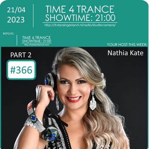 Time4Trance 366 - Part 2 (Guestmix by Nathia Kate)