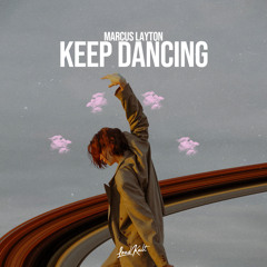 Keep Dancing